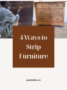 The 4 Ways to Strip Furniture